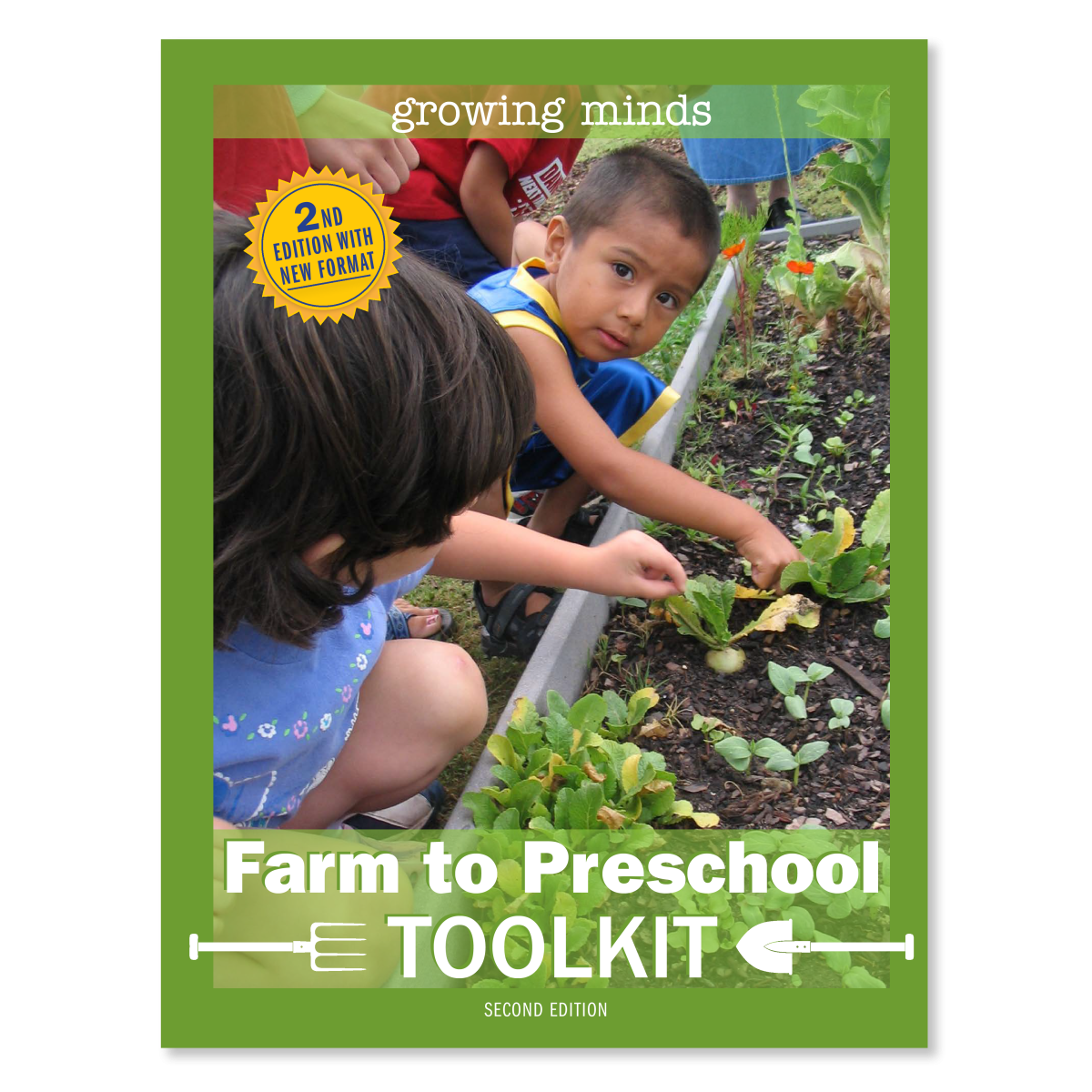 Growing Minds Farm to Preschool Toolkit