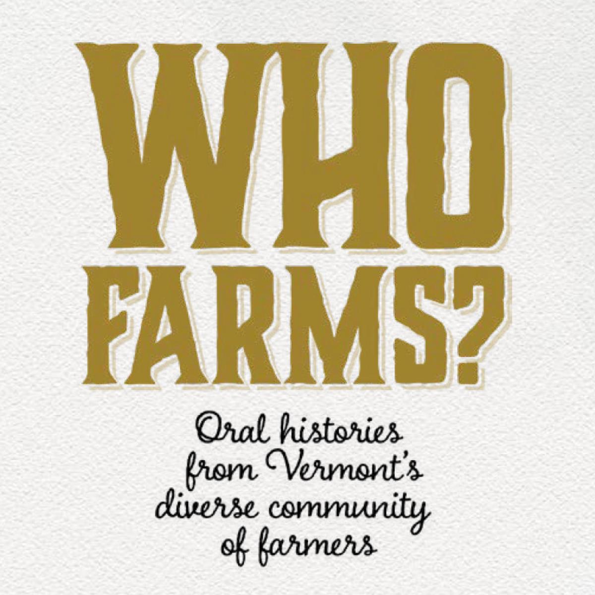 Who Farms?