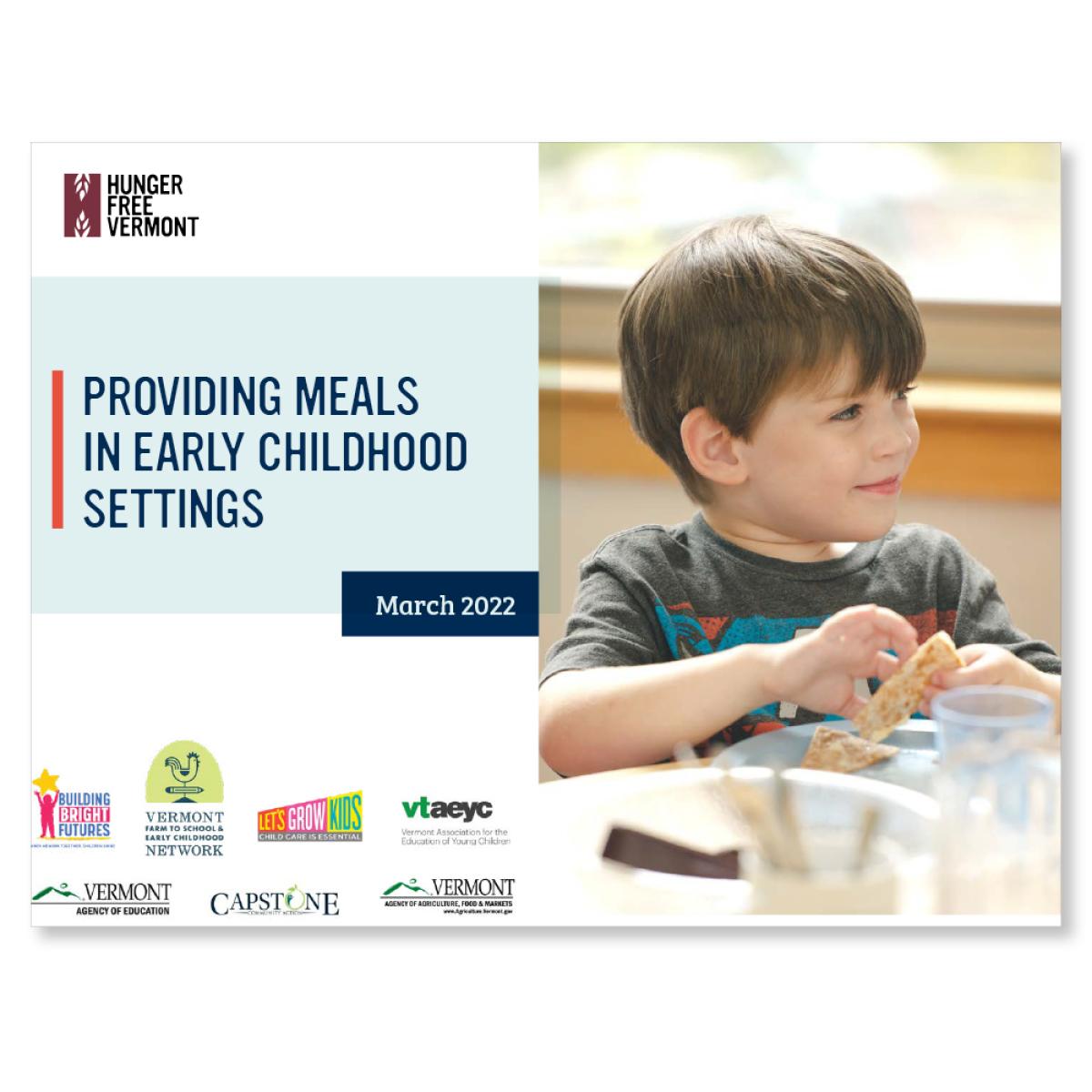 Providing Meals in Early Childhood Settings: 2022 Early Childhood Nutrition Report